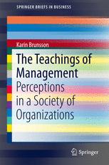 The Teachings Of Management Perceptions In A Society Of Organizations 1st Edition Karin Brunsson Auth