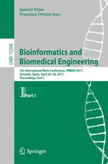 Bioinformatics And Biomedical Engineering 5th International Workconference Iwbbio 2017 Granada Spain April 2628 2017 Proceedings Part I 1st Edition Ignacio Rojas