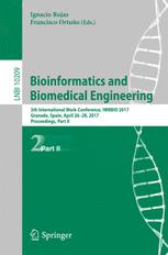 Bioinformatics And Biomedical Engineering 5th International Workconference Iwbbio 2017 Granada Spain April 2628 2017 Proceedings Part Ii 1st Edition Ignacio Rojas