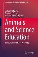 Animals And Science Education Ethics Curriculum And Pedagogy 1st Edition Michael P Mueller