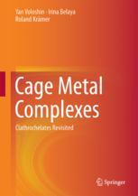 Cage Metal Complexes Clathrochelates Revisited 1st Edition Yan Voloshin