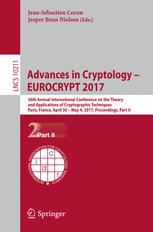 Advances In Cryptology Eurocrypt 2017 36th Annual International Conference On The Theory And Applications Of Cryptographic Techniques Paris France April 30 May 4 2017 Proceedings Part Ii 1st Edition Jeansbastien Coron