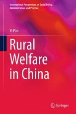 Rural Welfare In China 1st Edition Yi Pan Auth