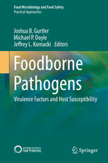 Foodborne Pathogens Virulence Factors And Host Susceptibility 1st Edition Joshua B Gurtler