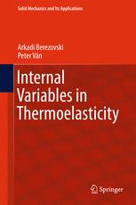Internal Variables In Thermoelasticity 1st Edition Arkadi Berezovski