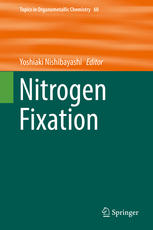 Nitrogen Fixation 1st Edition Yoshiaki Nishibayashi Eds