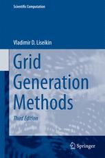 Grid Generation Methods 3rd Edition Vladimir D Liseikin Auth