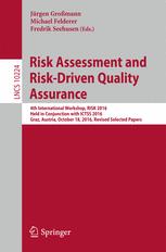 Risk Assessment And Riskdriven Quality Assurance 4th International Workshop Risk 2016 Held In Conjunction With Ictss 2016 Graz Austria October 18 2016 Revised Selected Papers 1st Edition Jrgen Gromann