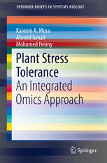 Plant Stress Tolerance An Integrated Omics Approach 1st Edition Kareem A Mosa