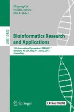 Bioinformatics Research And Applications 13th International Symposium Isbra 2017 Honolulu Hi Usa May 29 June 2 2017 Proceedings 1st Edition Zhipeng Cai
