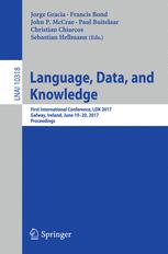 Language Data And Knowledge First International Conference Ldk 2017 Galway Ireland June 1920 2017 Proceedings 1st Edition Jorge Gracia