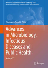 Advances In Microbiology Infectious Diseases And Public Health Volume 7 1st Edition Gianfranco Donelli Eds