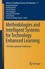 Methodologies And Intelligent Systems For Technology Enhanced Learning 7th International Conference 1st Edition Pierpaolo Vittorini