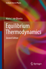 Equilibrium Thermodynamics 2nd Edition Mrio J De Oliveira Auth