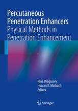 Percutaneous Penetration Enhancers Physical Methods In Penetration Enhancement 1st Edition Nina Dragicevic