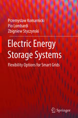 Electric Energy Storage Systems Flexibility Options For Smart Grids 1st Edition Przemyslaw Komarnicki