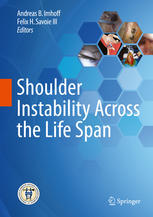 Shoulder Instability Across The Life Span 1st Edition Andreas B Imhoff