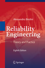 Reliability Engineering Theory And Practice 8th Edition Prof Dr Alessandro Birolini Auth
