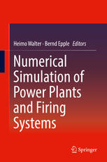 Numerical Simulation Of Power Plants And Firing Systems 1st Edition Heimo Walter