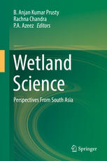 Wetland Science Perspectives From South Asia 1st Edition B Anjan Kumar Prusty