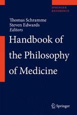 Handbook Of The Philosophy Of Medicine 1st Edition Thomas Schramme