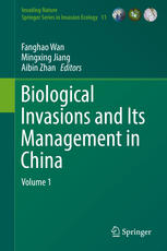 Biological Invasions And Its Management In China Volume 1 1st Edition Fanghao Wan