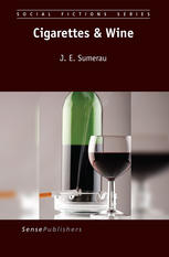 Cigarettes Amp Wine J E Sumerau Auth
