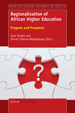 Regionalization Of African Higher Education Progress And Prospects Jane Knight