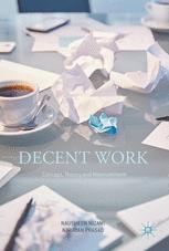 Decent Work Concept Theory And Measurement 1st Edition Nausheen Nizami