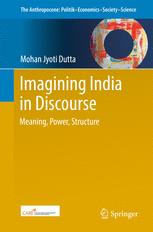 Imagining India In Discourse Meaning Power Structure 1st Edition Mohan Jyoti Dutta Auth