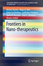 Frontiers In Nanotherapeutics 1st Edition Nishat Tasnim Baiju G Nair