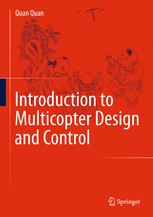 Introduction To Multicopter Design And Control 1st Edition Quan Quan Auth