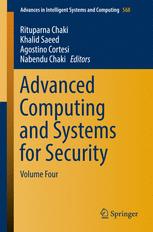 Advanced Computing And Systems For Security Volume Four 1st Edition Rituparna Chaki