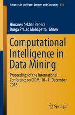 Computational Intelligence In Data Mining Proceedings Of The International Conference On Cidm 1011 December 2016 1st Edition Himansu Sekhar Behera