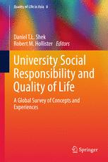 University Social Responsibility And Quality Of Life A Global Survey Of Concepts And Experiences 1st Edition Daniel T L Shek