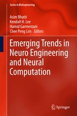 Emerging Trends In Neuro Engineering And Neural Computation 1st Edition Asim Bhatti