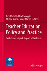 Teacher Education Policy And Practice Evidence Of Impact Impact Of Evidence 1st Edition Joce Nuttall