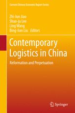 Contemporary Logistics In China Reformation And Perpetuation 1st Edition Zhilun Jiao