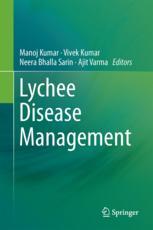 Lychee Disease Management 1st Edition Manoj Kumar Vivek Kumar
