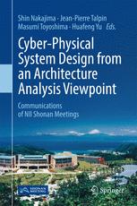 Cyberphysical System Design From An Architecture Analysis Viewpoint Communications Of Nii Shonan Meetings 1st Edition Shin Nakajima