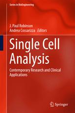 Single Cell Analysis Contemporary Research And Clinical Applications 1st Edition J Paul Robinson