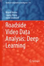 Roadside Video Data Analysis Deep Learning 1st Edition Brijesh Verma