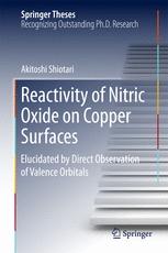 Reactivity Of Nitric Oxide On Copper Surfaces Elucidated By Direct Observation Of Valence Orbitals 1st Edition Akitoshi Shiotari Auth