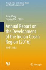 Annual Report On The Development Of The Indian Ocean Region 2016 Modis India 1st Edition Rong Wang