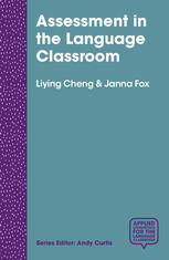 Assessment In The Language Classroom Teachers Supporting Student Learning Liying Cheng