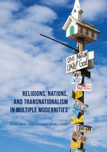 Religions Nations And Transnationalism In Multiple Modernities 1st Edition Patrick Michel