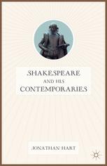 Shakespeare And His Contemporaries 1st Edition Jonathan Hart Auth