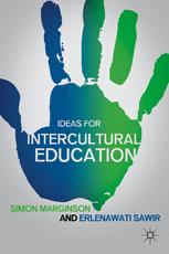 Ideas For Intercultural Education 1st Edition Simon Marginson