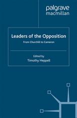 Leaders Of The Opposition From Churchill To Cameron Timothy Heppell Eds