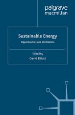 Sustainable Energy Opportunities And Limitations 1st Edition David Elliott Eds
